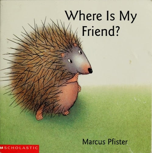 Where is My Friend?