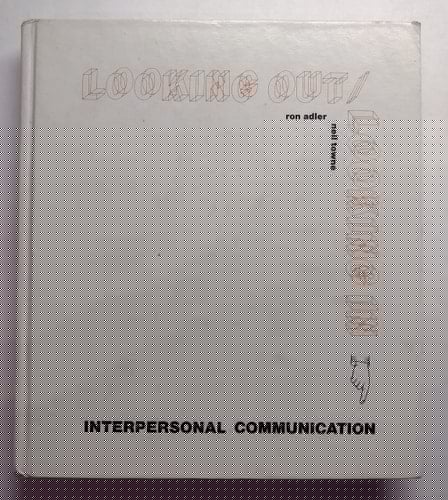 Looking out/ looking in;: Interpersonal communication