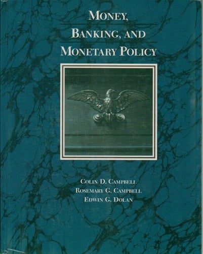Money, Banking, and Monetary Policy
