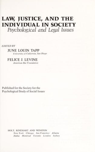Law, Justice, and the Individual in Society: Psychological and Legal Issues