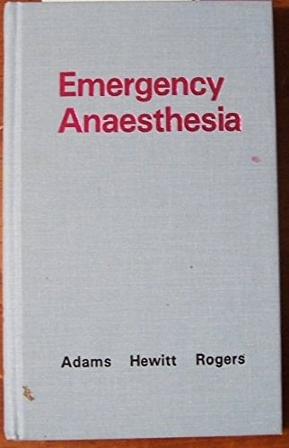 Emergency Anesthesia
