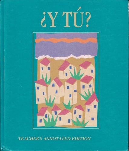 Y Tu Spanish 1: 1989
