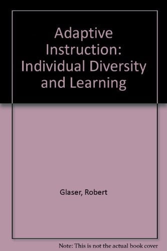 Adaptive Education: Individual Diversity and Learning (Case Studies in Cultural Anthropology)