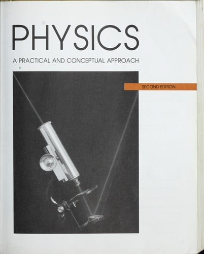 Physics: A practical and conceptual approach (Saunders golden sunburst series)