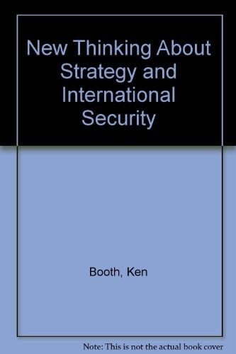 New Thinking about Strategy and International Security