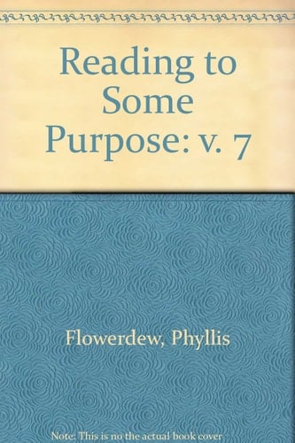 Reading to Some Purpose. Book 7
