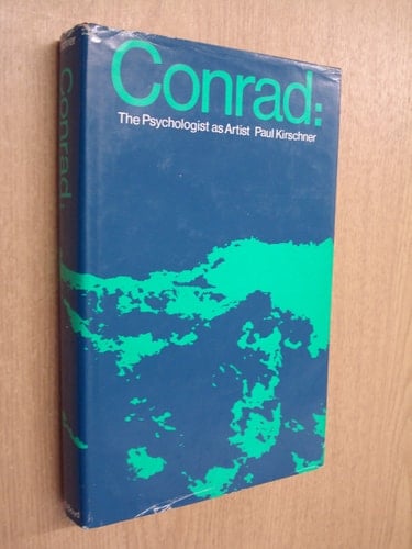 Conrad: the psychologist as artist (Biography and criticism, 2)