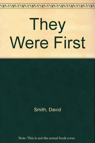 They Were First: Bks. 5-8