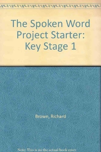 The Spoken Word Project Starter: Pupil's Starter Book B (Spoken Word Project Starter)