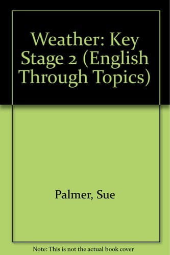 Weather: Level 3, Pupil's Book 3 (English Through Topics)