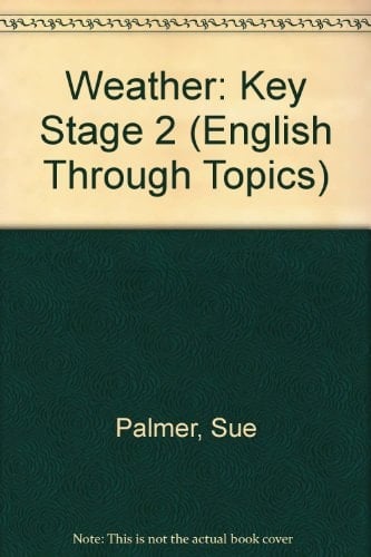 Weather: Level 5, Pupil's Book 5 (English Through Topics)