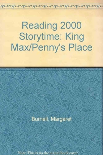 Reading 2000 Storytime: Storytime Blues 3: King Max / Penny's Place (Reading 2000 Storytime)