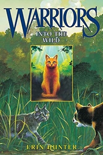 Warriors: Into the Wild
