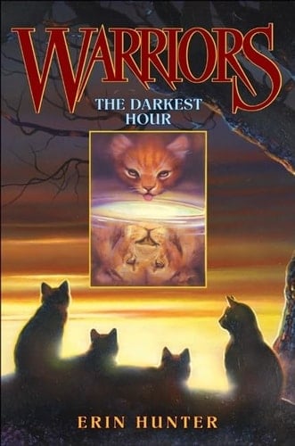 The Darkest Hour (Warriors, Book 6)