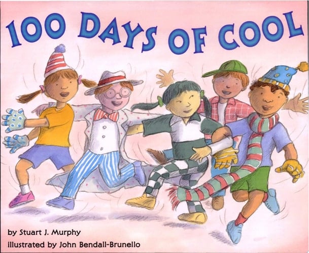 100 Days of Cool (MathStart 2)