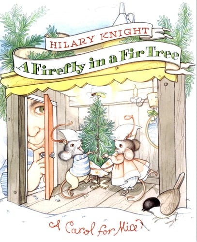 A Firefly in a Fir Tree: A Carol for Mice