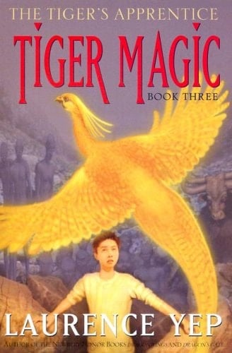 Tiger Magic: The Tiger's Apprentice, Book Three