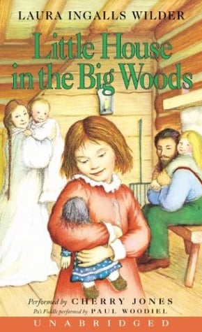 Little House In The Big Woods (Little House, 1)