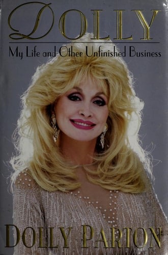 Dolly My Life and Other Unfinished Business