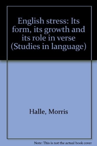 English stress: Its form, its growth and its role in verse