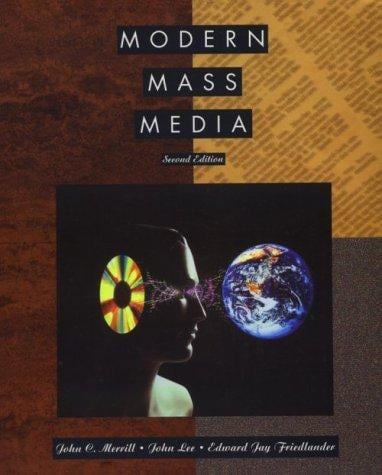 Modern Mass Media: Communication in Society