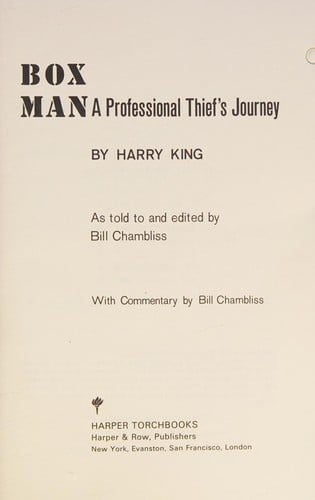 Box man;: A professional thief's journey, (Harper torchbooks, TB 1667)