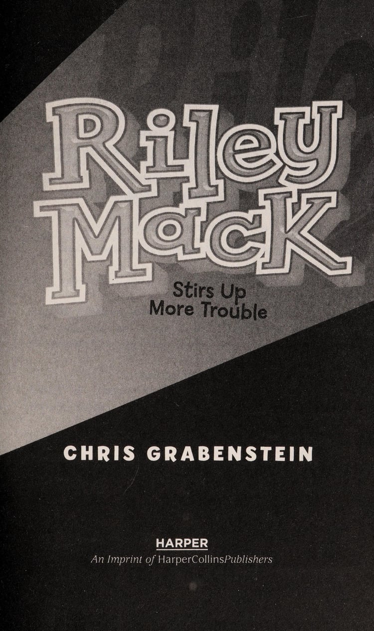 Riley Mack Stirs Up More Trouble