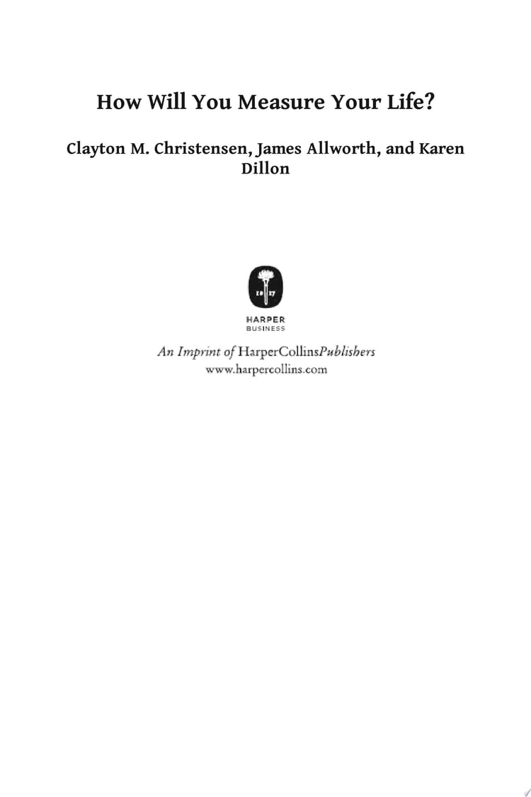 How Will You Measure Your Life?