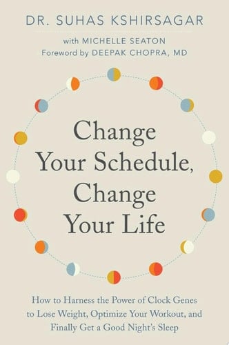 Change Your Schedule, Change Your Life