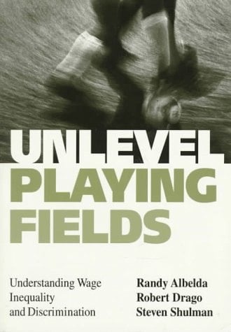Unlevel Playing Fields: Understanding Wage Inequality and Discrimination