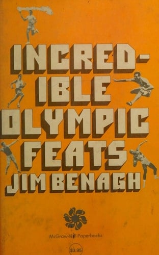 Incredible Olympic feats (McGraw-Hill paperbacks)