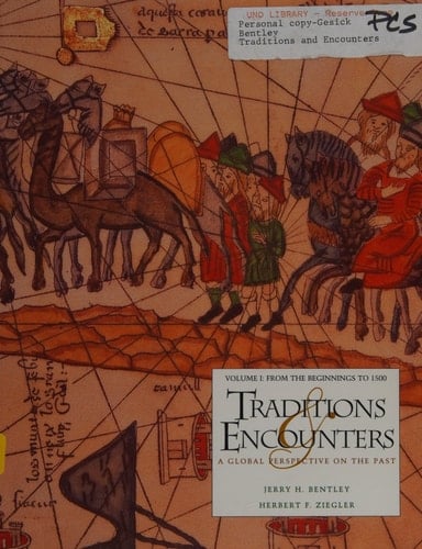 Traditions & Encounters: A Global Perspective on the Past