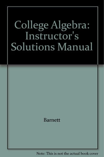 College Algebra: Instructor's Solutions Manual