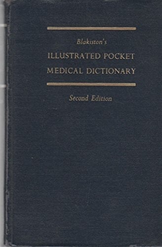 Blakiston's Illustrated Pocket Medical Dictionary