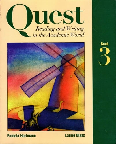 Quest: Reading and Writing in the Academic World, Book Three
