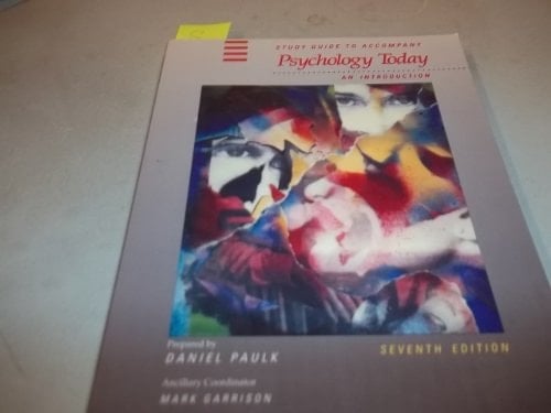 Study Guide to Accompany Psychology Today an Introduction