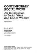 Contemporary Social Work: An Introduction to Social Work and Social Welfare
