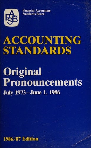 Accounting Standards Original Pronouncements, July 1973-June 1986