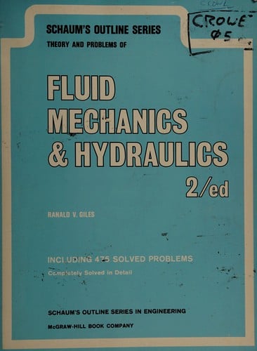 Schaum's Outline of Fluid Mechanics and Hydraulics (Schaum's)