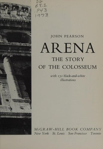 Arena: the story of the Colosseum