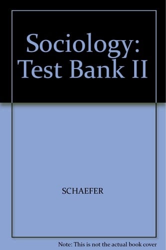 Sociology: Test Bank II