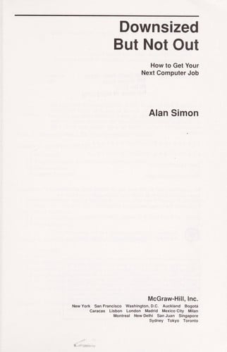 Downsized but Not Out: How to Get Your Next Computer Job