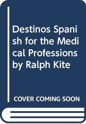 Spanish for the Medical Professions
