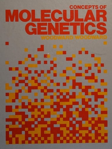Concepts of Molecular Genetics: Information Flow in Genetics and Evolution (McGraw-Hill Engineering Reference Guide Series)