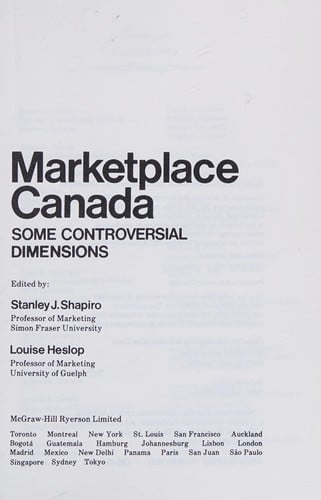 Marketplace Canada: Some Controversial Dimensions (McGraw-Hill Ryerson Limited series in Canadian marketing and management)