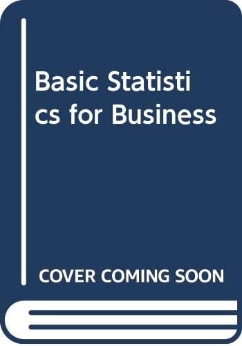 Basic Statistics for Business