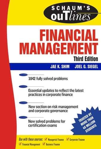Schaum's Outline of Financial Management, Third Edition