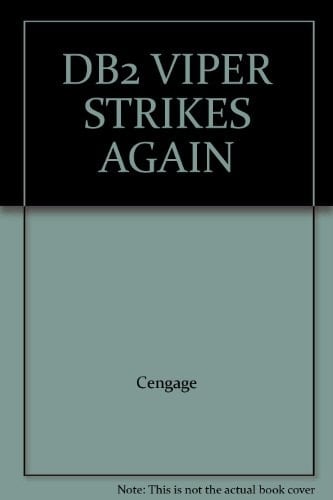 DB2 VIPER STRIKES AGAIN [Paperback] Cengage