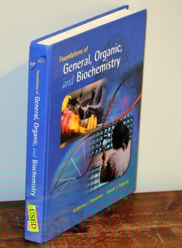 Foundations of general, organic, and biochemistry