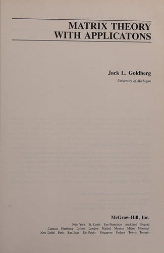 Matrix Theory With Applications (International Series in Pure and Applied Mathematics)